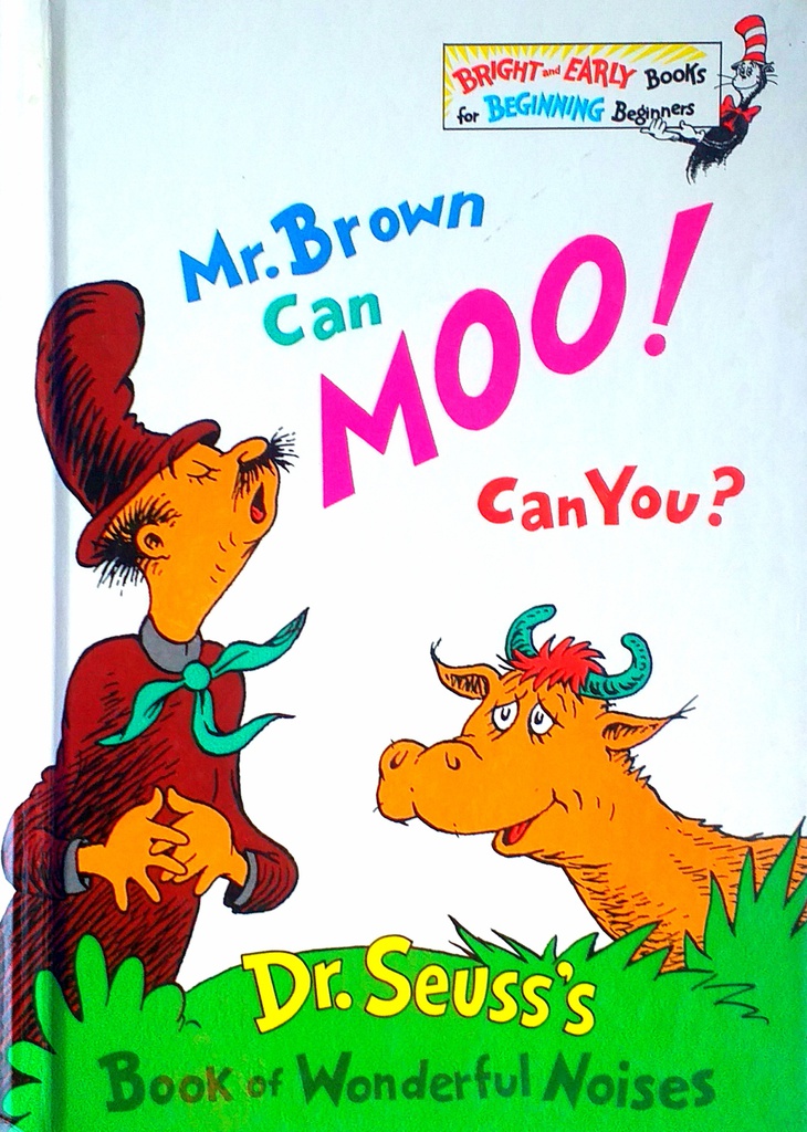 MR. BROWN CAN MOO! CAN YOU?