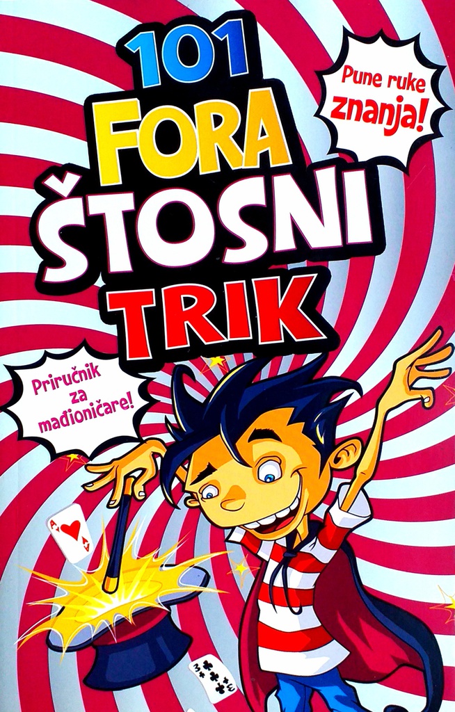 101 FORA ŠTOSNI TRIK