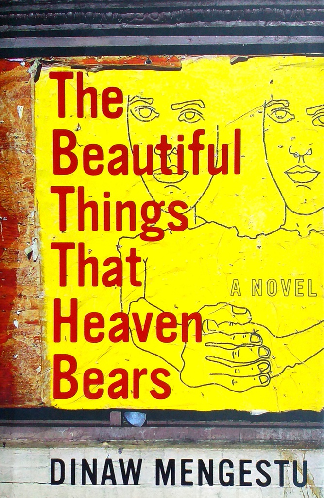 THE BEAUTIFUL THINGS THAT HEAVEN BEARS