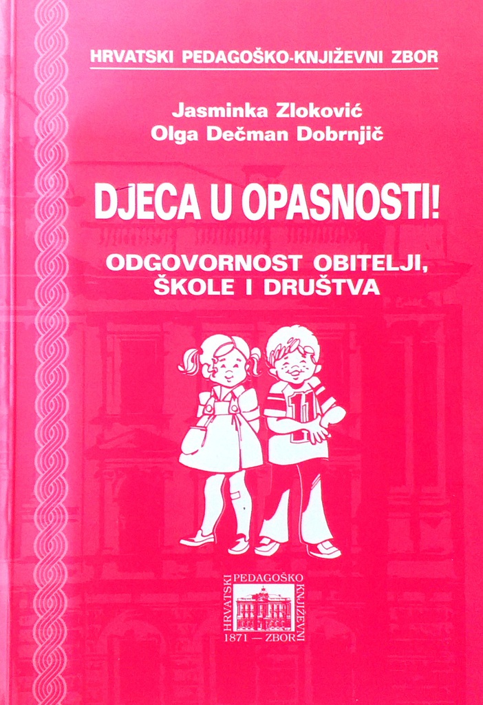 DJECA U OPASNOSTI!