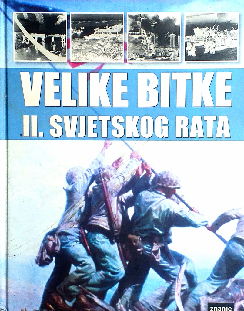 VELIKE BITKE II. SVJETSKOG RATA