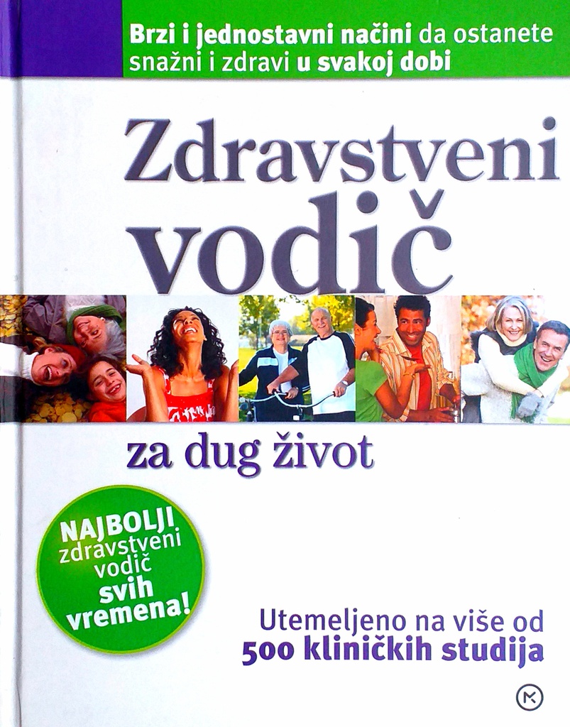 ZDRAVSTVENI VODIČ ZA DUG ŽIVOT