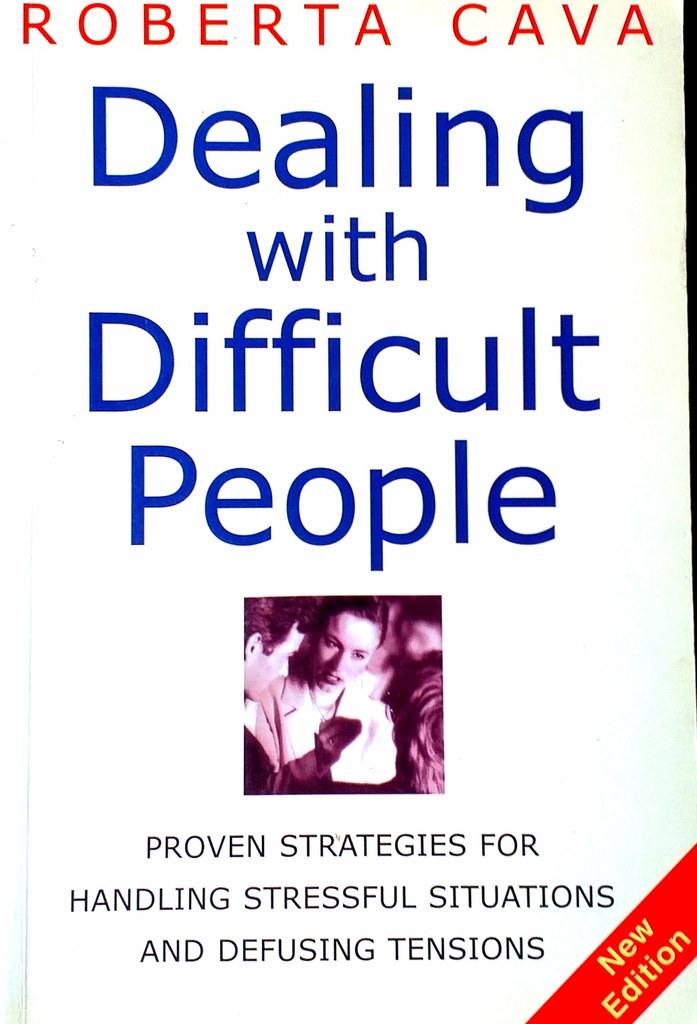 DEALING WITH DIFFICULT PEOPLE