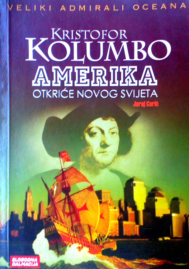 KRISTOF KOLUMBO - OTKRIVANJE AMERIKE