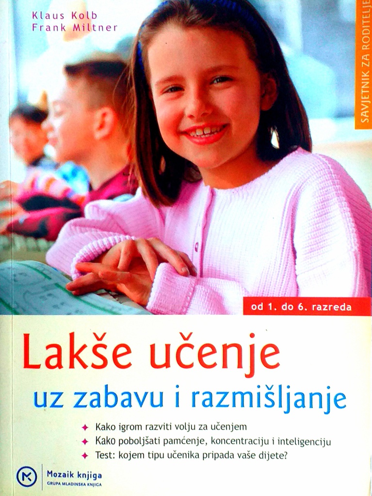 LAKŠE UČENJE UZ ZABAVU I RAZMIŠLJANJE