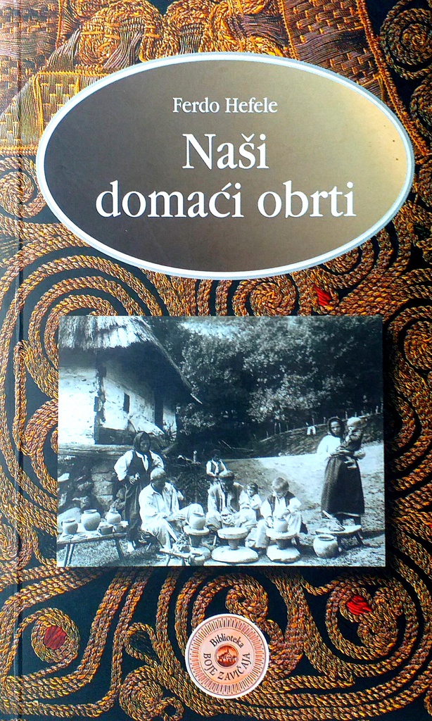 NAŠI DOMAĆI OBRTI