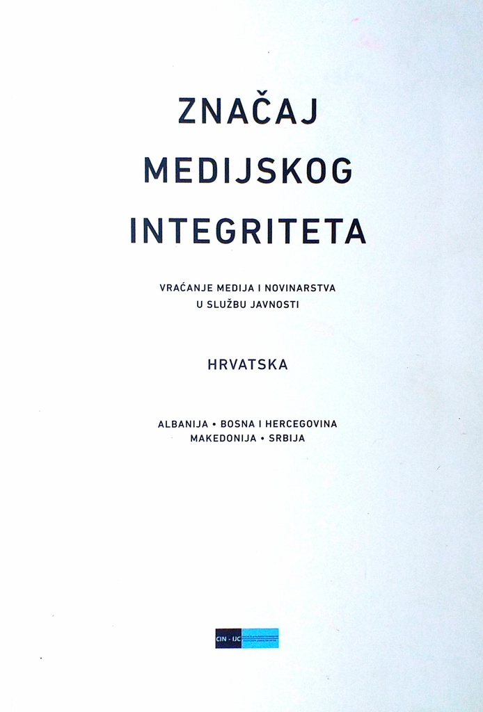 ZNAČAJ MEDIJSKOG INTEGRITETA