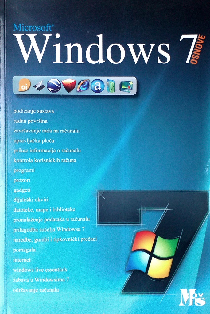 MICROSOFT WINDOWS 7 OSNOVE