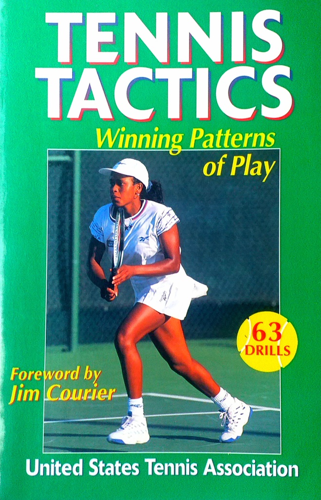 TENNIS TACTICS - WINNING PATTERNS OF PLAY