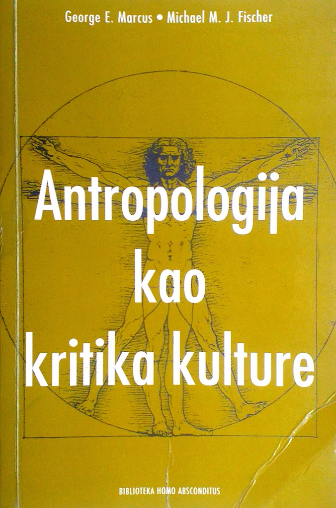 ANTROPOLOGIJA KAO KRITIKA KULTURE