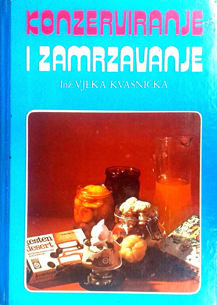 KONZERVIRANJE I ZAMRZAVANJE