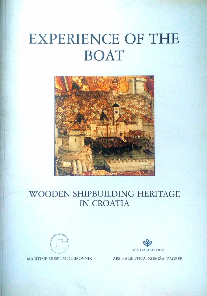 EXPERIENCE OF THE BOAT