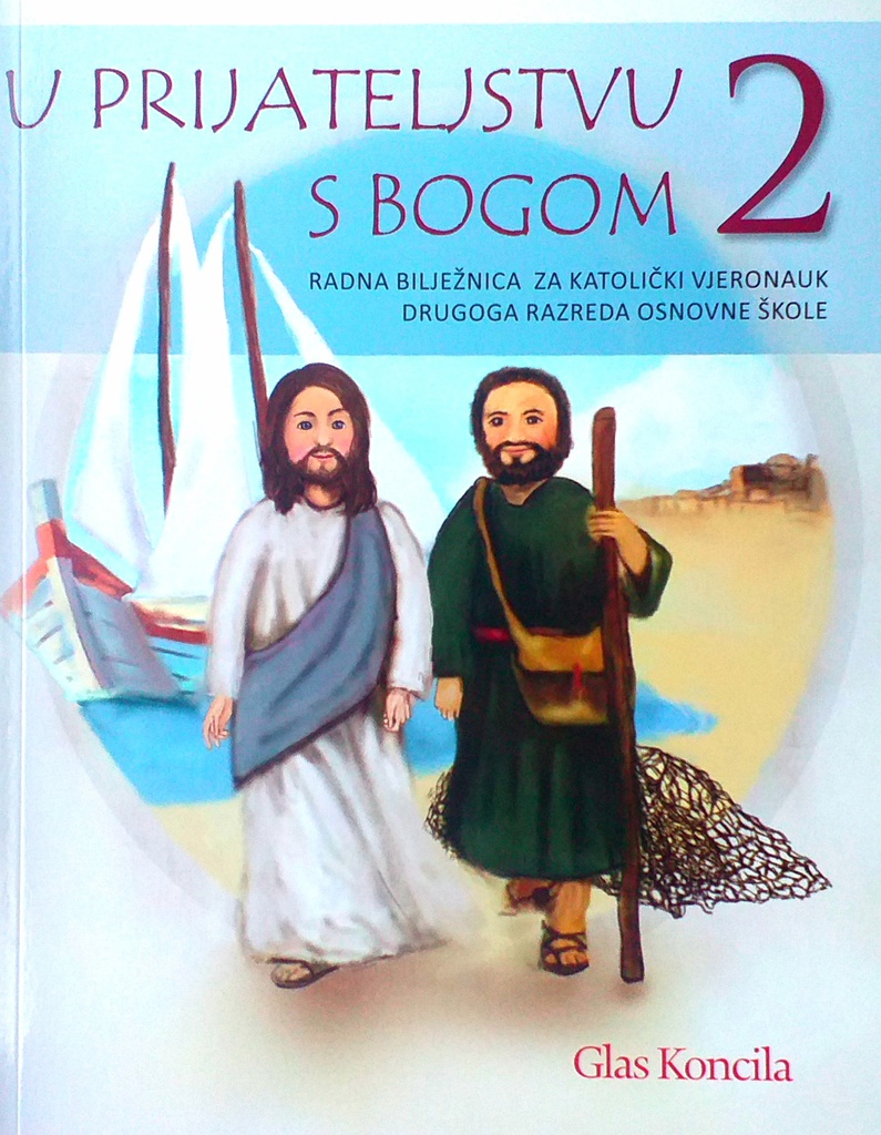 U PRIJATELJSTVU S BOGOM 2 - RADNA BILJEŽNICA