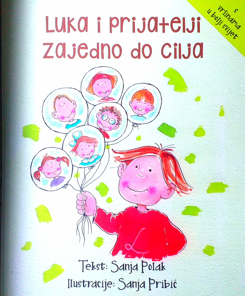 LUKA I PRIJATELJI ZAJEDNO DO CILJA