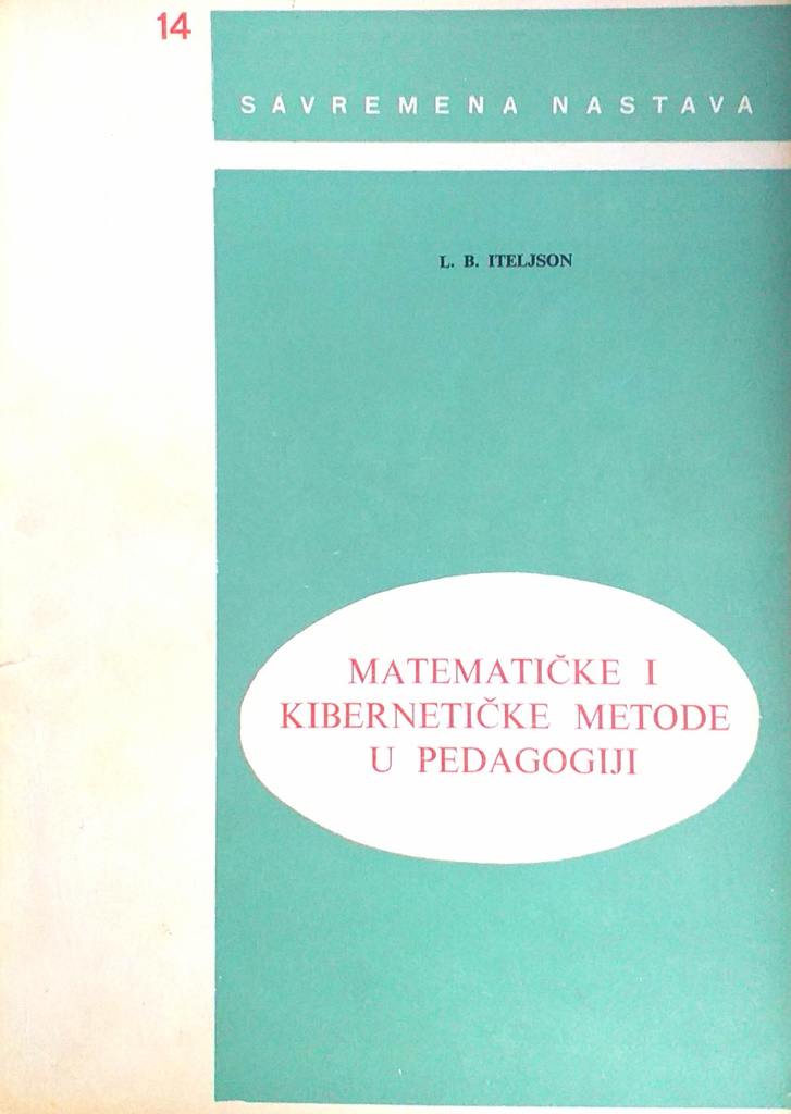 MATEMATIČKE I KIBERNETIČKE METODE U PEDAGOGIJI