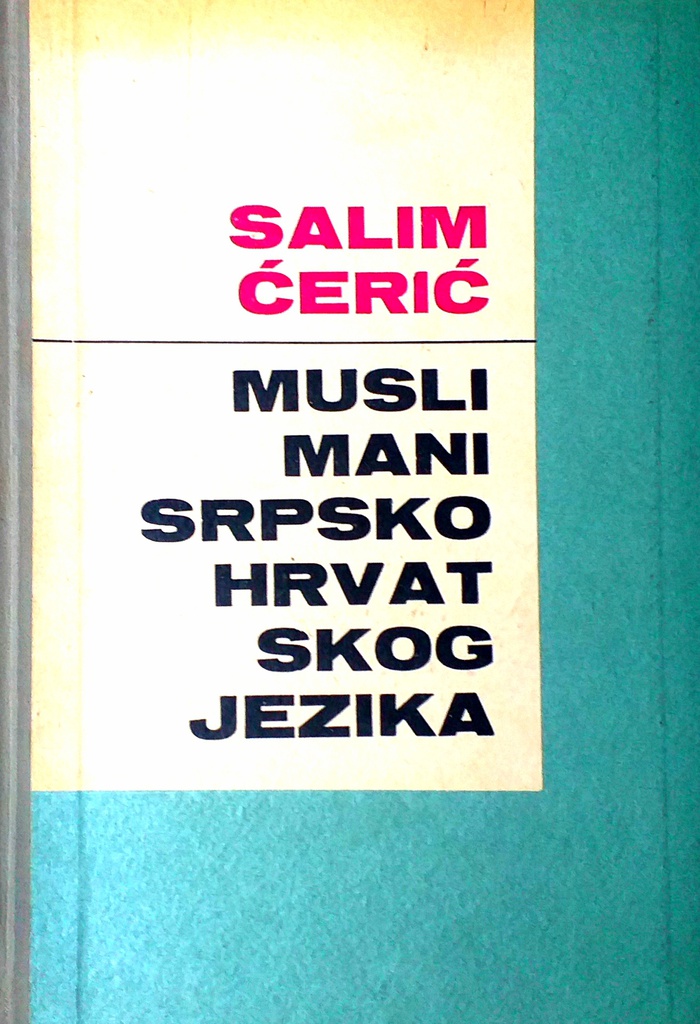 MUSLIMANI SRPSKO HRVATSKOG JEZIKA