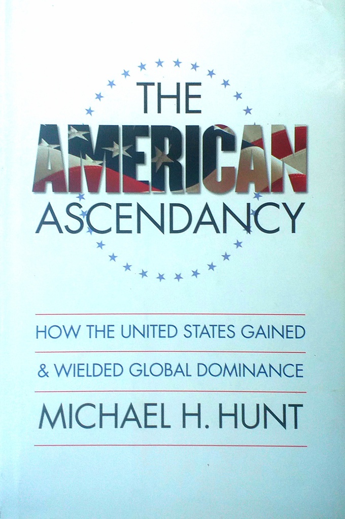 THE AMERICAN ASCENDANCY