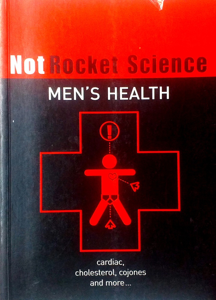 NOT ROCKET SCIENCE - MEN'S HEALTH