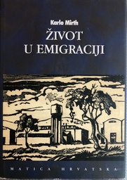 [A-05-3A] ŽIVOT U EMIGRACIJI