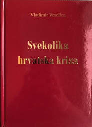 [A-05-3A] SVEKOLIKA HRVATSKA KRIZA