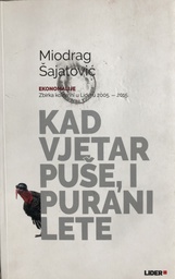 [A-05-2A] KAD VJETAR PUŠE I PURANI LETE