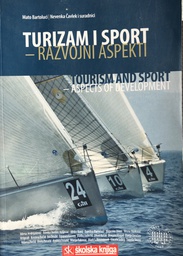 [A-05-2A] TURIZAM I SPORT RAZVOJNI ASPEKTI