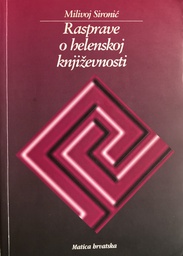 [A-06-4A] RASPRAVE O HELENSKOJ KNJIŽEVNOSTI