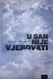 [A-06-2A] U SAN NIJE VJEROVATI