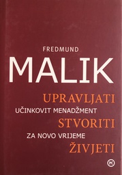 [A-07-4B] UPRAVLJATI, STVORITI, ŽIVJETI