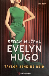 [E-04-5A] SEDAM MUŽEVA EVELYN HUGO