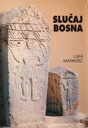 [A-07-3A] SLUČAJ BOSNA