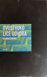 [A-07-2A] DVOSTRUKO LICE GOVORA