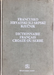 [A-07-2A] FRANCUSKO HRVATSKI ILI SRPSKI RJEČNIK