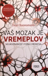 [A-08-5B] VAŠ MOZAK JE VREMEPLOV