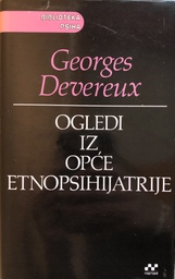 [A-08-5A] OGLEDI IZ OPĆE ETNOPSIHIJATRIJE