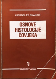 [A-08-2A] OSNOVE HISTOLOGIJE ČOVJEKA