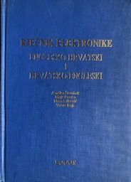 [A-10-5A]  RJEČNIK ELEKTROTEHNIKE ENGLESKO HRVATSKI I HRVATSKO ENGLESKI