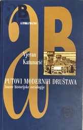 [A-10-4B] PUTOVI MODERNIH DRUŠTAVA