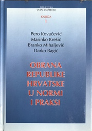 [A-10-4A] OBRANA REPUBLIKE HRVATSKE U NORMI I PRAKSI