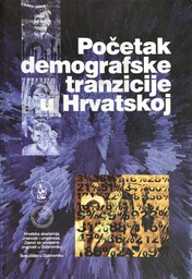 [A-10-2B] POČETAK DEMOGRAFSKE TRANZICIJE U HRVATSKOJ