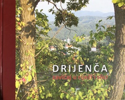 [A-11-5B] DRIJENČA - ZAVIČAJ U RIJEČI I SLICI