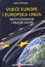 [A-11-4A] VIJEĆE EUROPE I EUROPSKA UNIJA