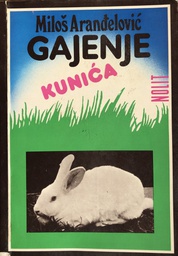 [A-11-3B] GAJENJE KUNIĆA