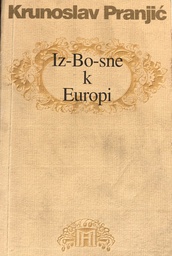 [A-11-3A] IZ BOSNE K EUROPI