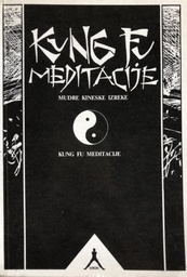 [A-11-2A] KUNG FU MEDITACIJE