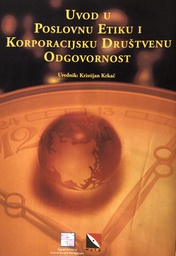 [A-12-4A] UVOD U POSLOVNU ETIKU I KORPORACIJSKU DRUŠTVENU ODGOVORNOST