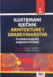 [A-08-6A] ILUSTRIRANI RJEČNIK ARHITEKTURE I GRAĐEVINARSTVA 