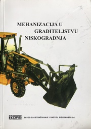 [A-12-2B] MEHANIZACIJA U GRADITELJSTVU NISKOGRADNJA