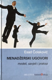 [A-12-2B, GCL-6A] MENADŽERSKI UGOVORI - MODELI SAVJETI I PRAKSA