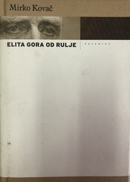 [A-13-4A] ELITA GORA OD RULJE